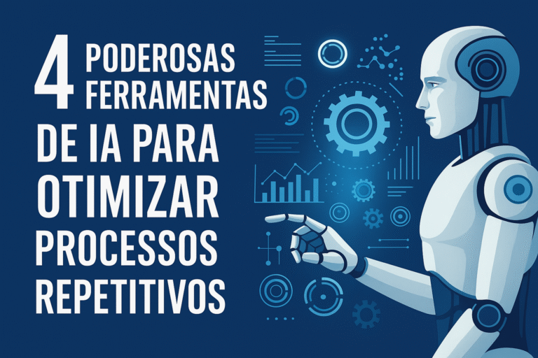 As 4 Melhores Ferramentas de IA para Automatizar Tarefas Repetitivas