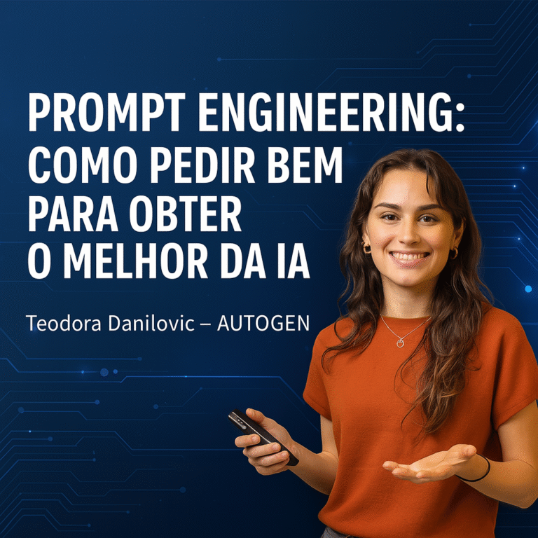 Prompt Engineering: Como Pedir Bem para Obter o Melhor da IA